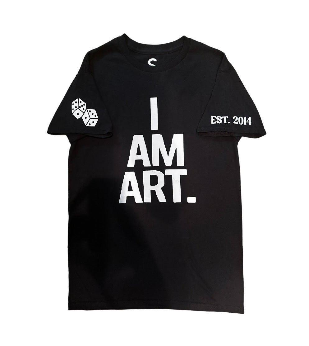 T-Shirt- I AM ART: Dice Game (Black)